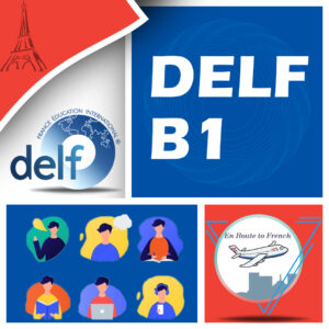 En Route to French - DELF B1 Banner