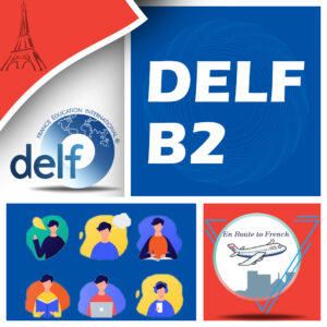 En Route to French - DELF B2 Banner