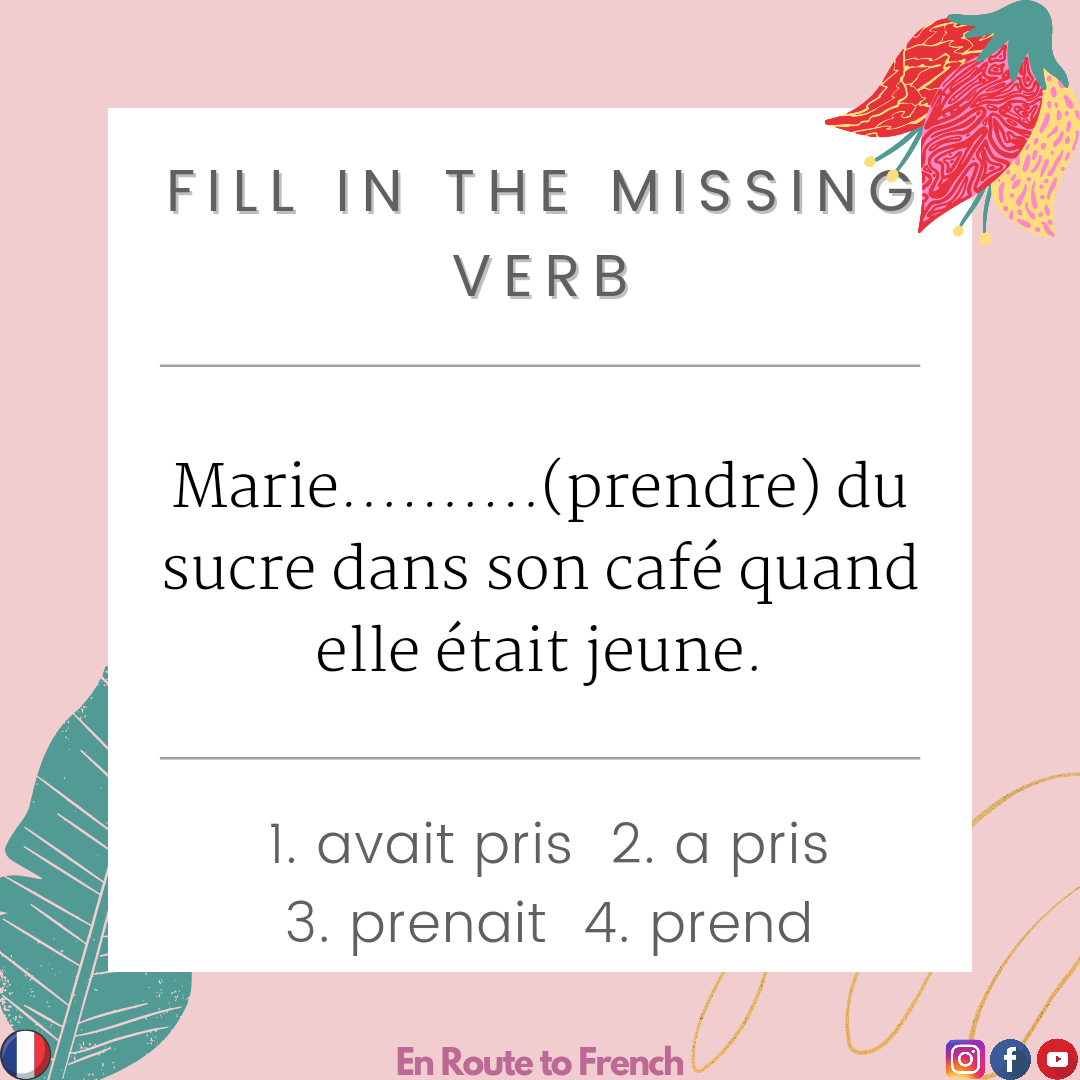 Find The Missing Verb Quiz 9 En Route To French